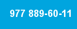977 889-60-11